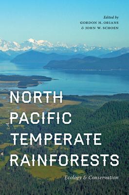 North Pacific Temperate Rainforests: Ecology and Conservation