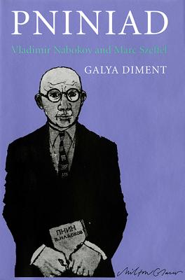 Pniniad: Vladimir Nabokov and Marc Szeftel (A McLellan Book)