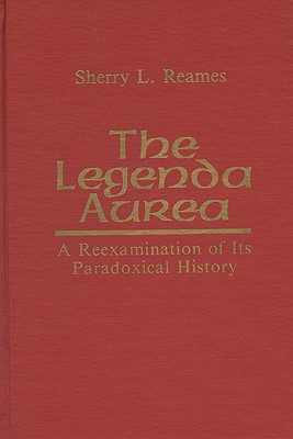Legenda Aurea:A Reexamination