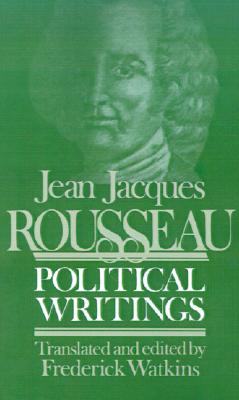 Jean Jacques Rousseau: Political Writings