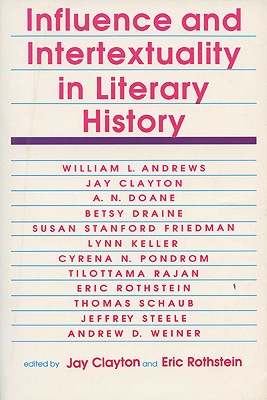 Influence and Intertextuality in Literary History