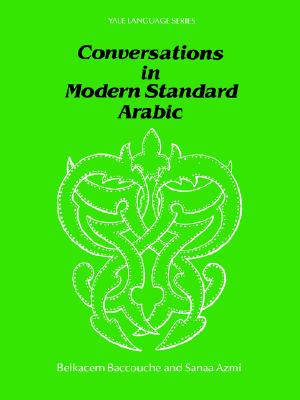 Image for Conversations in Modern Standard Arabic (Yale Language Series)