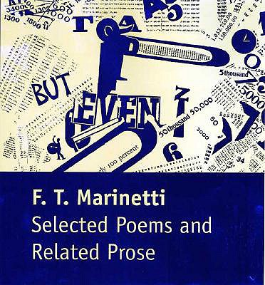 Selected Poems and Related Prose