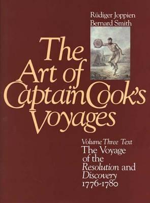 The Art of Captain Cook's Voyages: Volume 3, The Voyage of the Resolution and the Discovery, 1776-1780 (Paul Mellon Centre for Studies in British Art)
