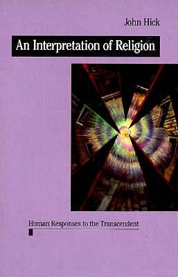 An Interpretation of Religion: Human Responses to the Transcendent