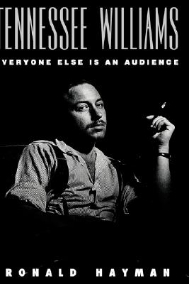 Image for Tennessee Williams: Everyone Else Is an Audience