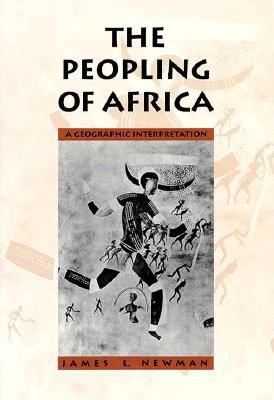 The Peopling of Africa: A Geographic Interpretation