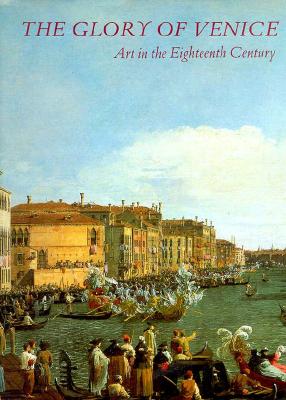 The Glory of Venice: Art in the Eighteenth Century