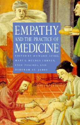 Empathy and the Practice of Medicine