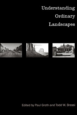 Image for Understanding Ordinary Landscapes