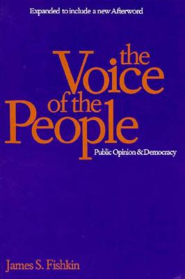 The Voice of the People: Public Opinion and Democracy