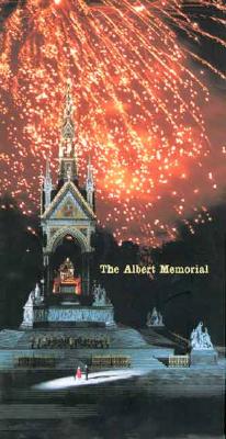 The Albert Memorial: The Prince Consort National Memorial: its History, Contexts, and Conservation