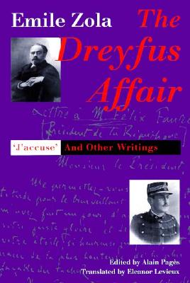 The Dreyfus Affair: JAccuse and Other Writings
