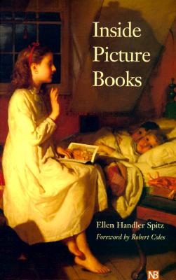 Inside Picture Books (Yale Nota Bene)