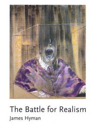 The Battle for Realism: Figurative Art in Britain during the Cold War, 1945-1960