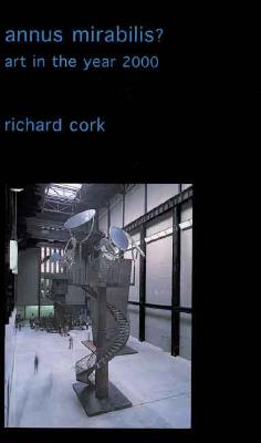 Annus Mirabilis: Art in the Year 2000