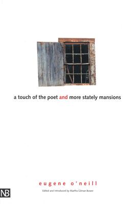 Image for A Touch of the Poet and More Stately Mansions