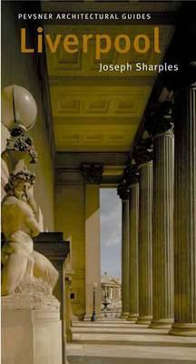 LIVERPOOL: Pevsner Architectural Guides