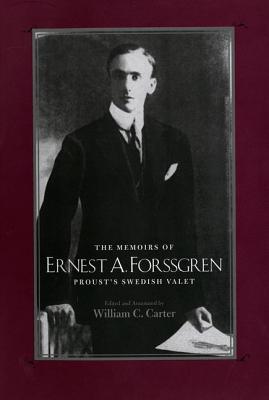 The Memoirs of Ernest A. Forssgren; Proust's Swedish Valet