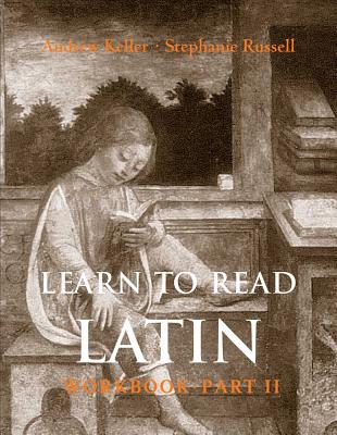 Learn to Read Latin Workbook, Part 2