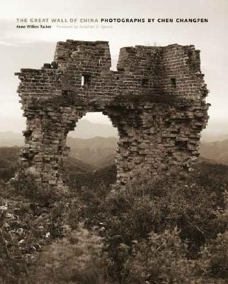 The Great Wall of China; Photographs by Chen Changfen