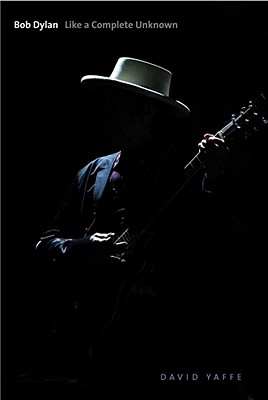 Bob Dylan: Like a Complete Unknown (Icons of America)