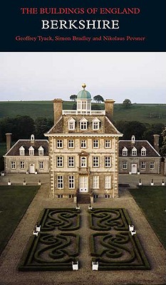 Berkshire (Pevsner Architectural Guides: Buildings of England)
