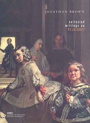 Collected Writings on Velzquez