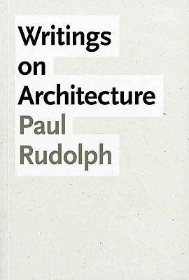 Writings on Architecture (Yale University School of Architecture)