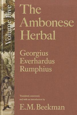The Ambonese Herbal Volume Five