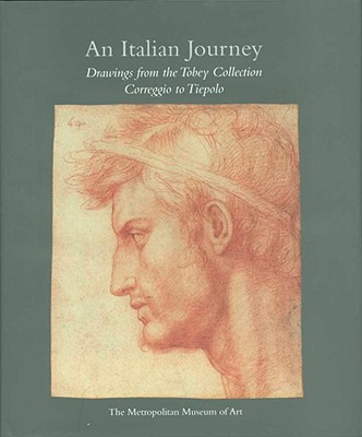 An Italian Journey: Drawings from the Tobey Collection, Correggio to Tiepolo