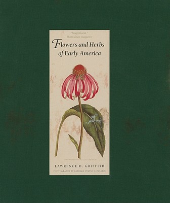 Flowers and Herbs of Early America
