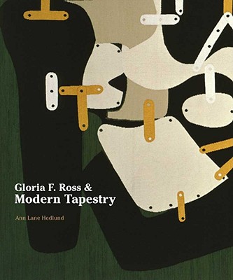 Gloria F. Ross and Modern Tapestry