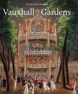 Image for Vauxhall Gardens: A History