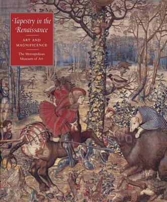 Tapestry in the Renaissance: Art and Magnificence