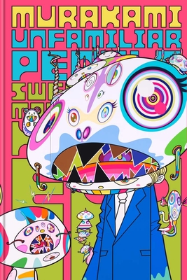Murakami: Unfamiliar PeopleSwelling of Monsterized Human Ego
