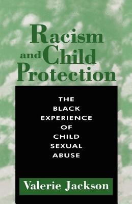Racism and Child Protection (Practical Childcare S)
