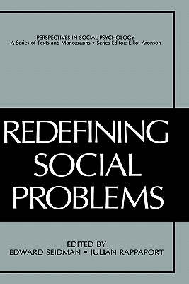 Redefining Social Problems (Perspectives in Social Psychology)