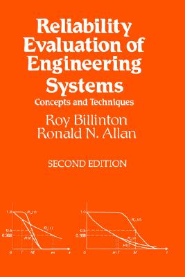 Reliability Evaluation of Engineering Systems: Concepts and Techniques