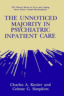 The Unnoticed Majority in Psychiatric Inpatient Care (Springer Series on Stress and Coping)