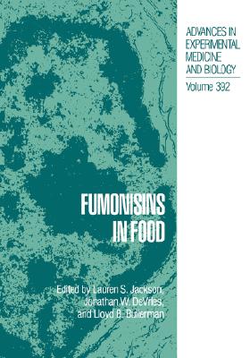 Fumonisins in Food [Advances in Experimental Medicine and Biology, Volume 392]