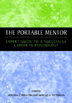 Image for The Portable Mentor: Expert Guide to a Successful Career in Psychology
