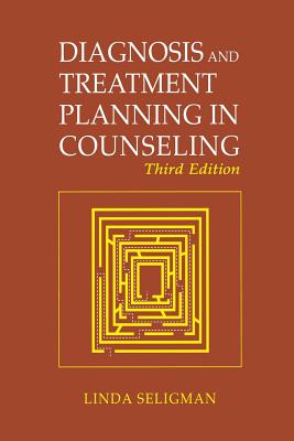 Image for Diagnosis and Treatment Planning in Counseling, 3rd Edition Diagnosis and Treatment Planning in Counseling, 3rd Edition