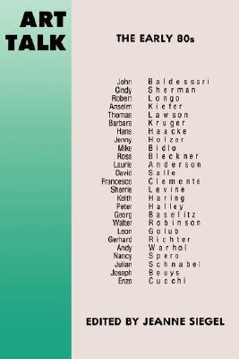 Art Talk: The Early 80s (Da Capo Paperback)
