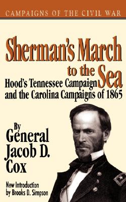 Image for Sherman's March To The Sea (Campaigns of the Civil War)