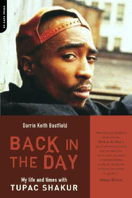 Image for Back In The Day: My Life And Times With Tupac Shakur