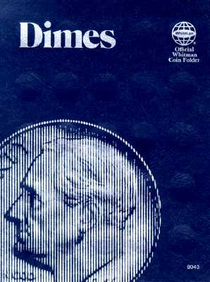 Image for Dimes: Official Whitman Coin Folder