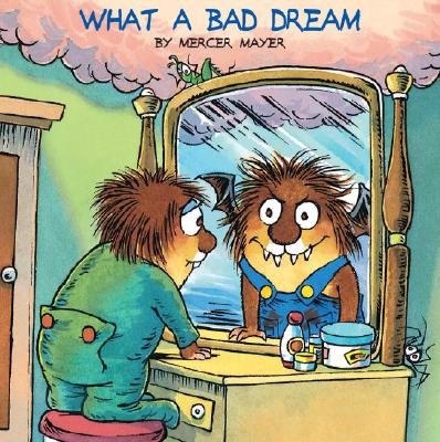 Image for What a Bad Dream (A Golden Look-Look Book)