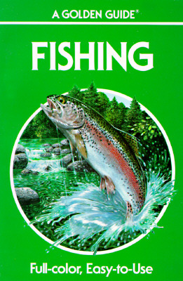 Fishing (Golden Guides)