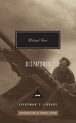 Dispatches Introduction by Robert Stone